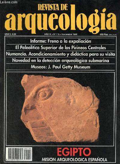 Revista de arqueologia ano 11 n115 noviembre 1990 - Freno a la expoliacion la experiencia de la comissio de patrimoni de la societat catalana d'arqueologia - nueva estela de guerrero del bronce final hallada en Cordoba etc.