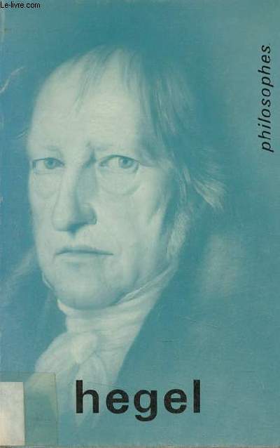 Hegel - Collection Sup philosophes.