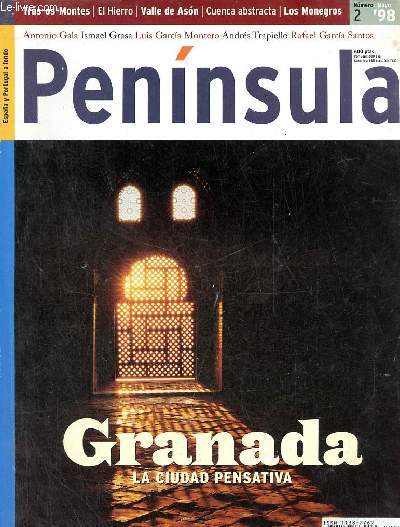 Peninsula n2 mayo 1998 - Viaje al corazon de tras-os-montes - el oasis de los monegros - por la costa de el hierro - cuenca abstracta - el arte de construir toneles en la rioja - cavidades en el alto ason - viajeros - arte - mirar el paisahe etc.