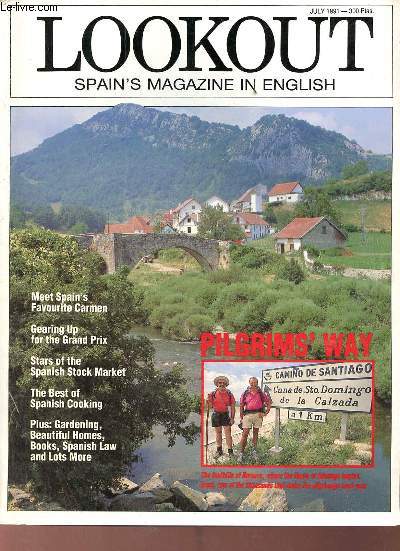 Lookout spain's magazine in english july 1991 - Why spain plans to tax offshore companies owning property here - Richard Ford's classic guide to Spain continues to fascinate Hispaniphiles - Tony Hay asked a panel of experts to name their favourites etc.