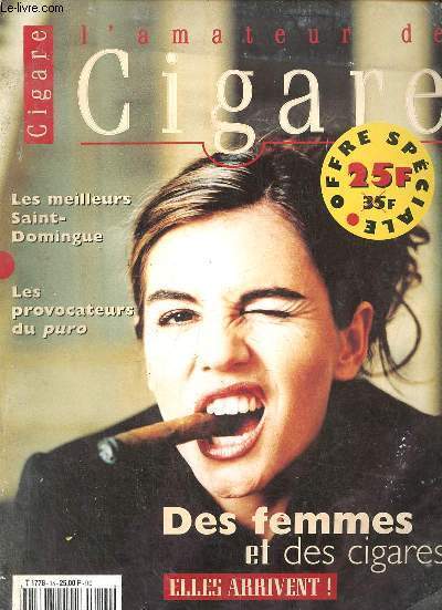 L'amateur de cigare n15 mars 1998 - Willie Smith the lion - les femmes et le cigare la fin d'une histoire d'hommes ? - femmes de mauvaise vie - comment effrayer les hommes - le secret de Sonia Rykiel - le regard gn des hommes etc.