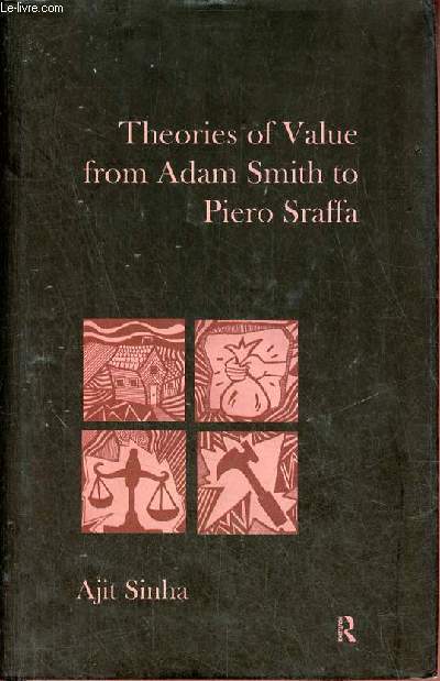 Theories of Value from Adam Smith to Piero Sraffa.