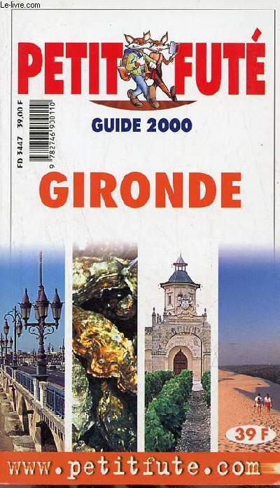 Gironde - Petit fut guide 2000.