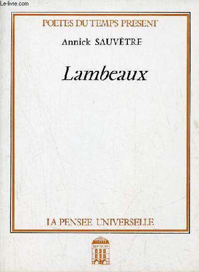 Lambeaux - Collection potes du temps prsent.