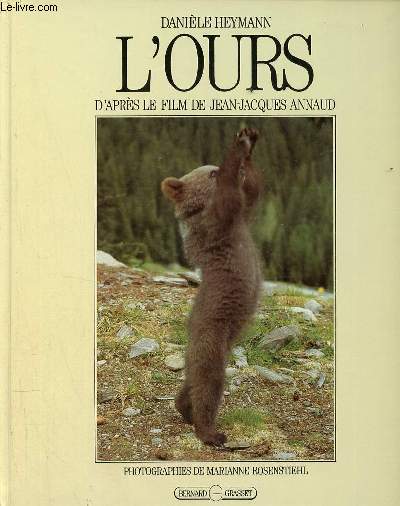 L'ours d'aprs le film de Jean-Jacques Annaud.