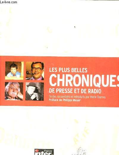 Les plus belles chroniques de presse et de radio.