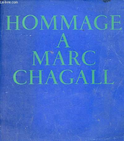 Catalogue d'exposition Marc Chagall Grand Palais dcembre 1969 - mars 1970.