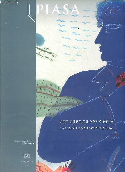 Catalogue de ventes aux enchres - Piasa - art grec du XXe sicle htel drouot lundi 26 novembre 2012.