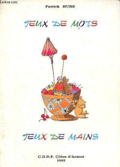 Jeux de mots jeux de mains.