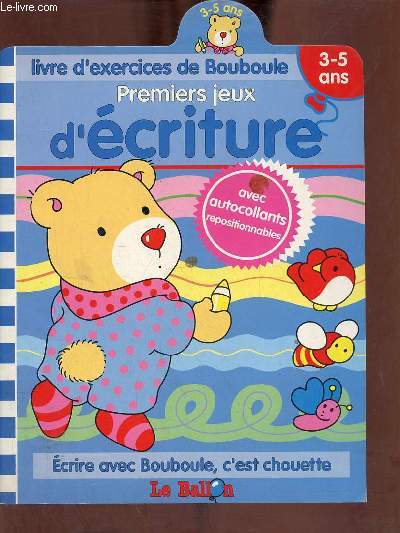 Livre d'exercices de Bouboule premiers jeux d'criture - 3-5 ans.