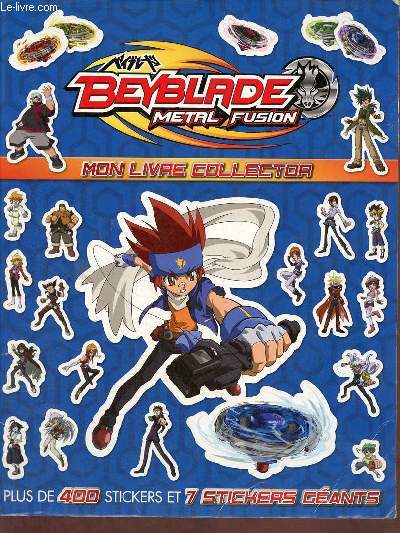 Beyblade metal fusion mon livre collector - incomplet manque des stickers.