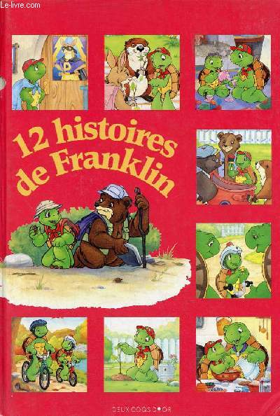 12 histoires de Franklin.