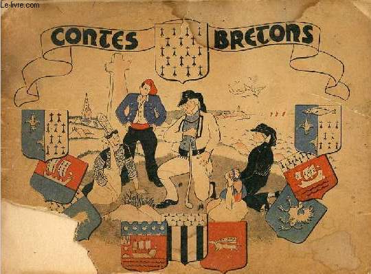 Contes Bretons - Collection les beaux contes de chez nous.