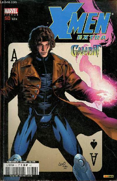 X-Men Extra n50 mai 2005 - Gambit chteau de cartes (1) + (2) + (3) + (4) - Univers X par Olivier Jalabert.