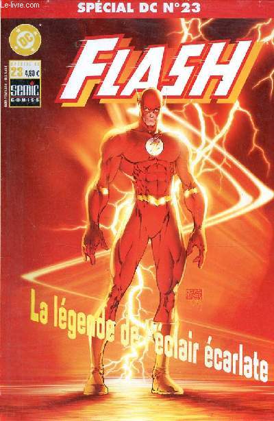 Spcial DC n23 - Flash la lgende de l'clair carlate.
