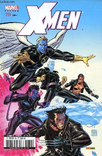 X-Men n78 juillet 2003 - X-Men l'arme douze - X-Men espoir (1) - Muuties petits soldats - Cable comment trouver une bombe A - rayons X par Christian Grasse.