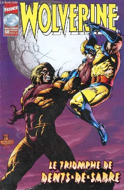 Wolverine n68 aot 1999 - Wolverine je suis le roi du monde ! - Cable les temps changent.