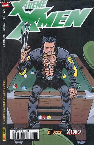 X-Treme X-Men n5 novembre 2002 - X-Treme X-Men dernire limite ! - X-Force X Force : Snikt ! - passion X-Treme par Jrmy Manesse - les exils le vert du nord (1) - X-Treme limite par Jrmy Manesse.