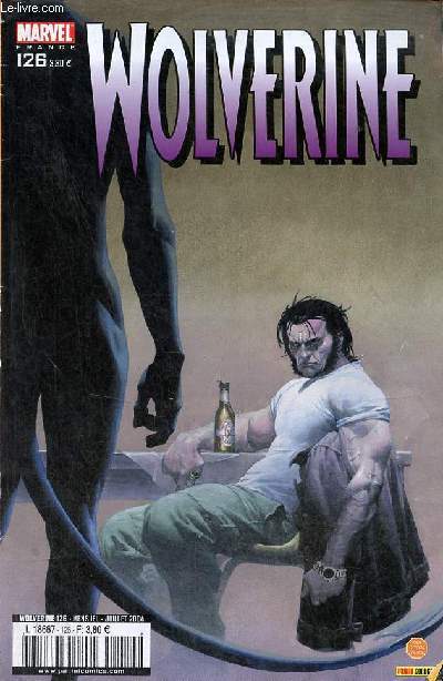 Wolverine n126 juillet 2004 - Wolvrine et le prtre entre dans un bar ... - Wolverine mauvais anniversaire - Wolverine /Shanna - snikt ! par Christian Grasse.