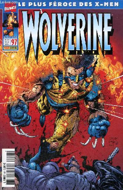 Wolverine n97 janvier 2002 - Wolverine chasse  l'homme - Wolverine le meilleur (1) - coups de griffes par Jrmy Manesse - les chos par Christian Grasse.