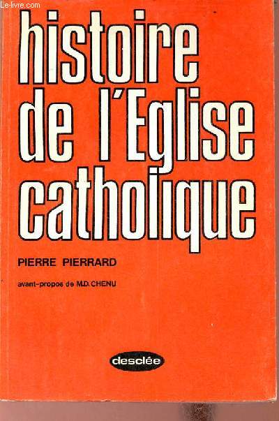 Histoire de l'glise catholique.