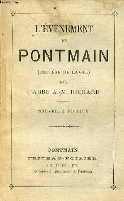 L'vnement de Pontmain (Diocse de Laval) - Nouvelle dition.