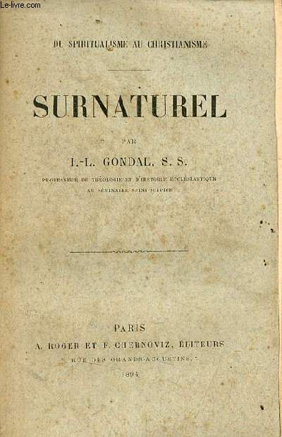 Du spiritualisme au christianisme - Surnaturel.