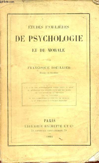 Etudes familires de psychologie et de morale.