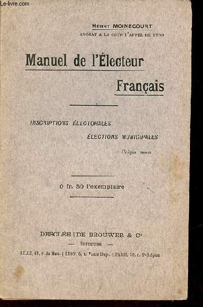 Manuel de l'lecteur franais - inscriptions lectorales lections municipales.