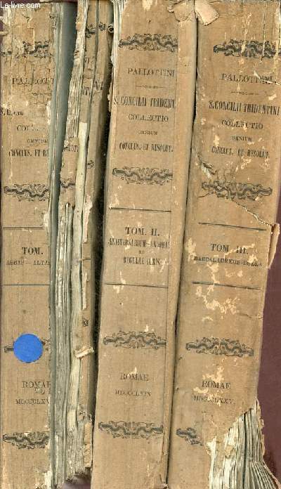 Collectio omnium conclusionum et resolutionum quae in causis propositis apud sacram congregationem cardinalium S.Concilii tridentini - Tomus 1 + Tomus 2 - Tomus 3 .