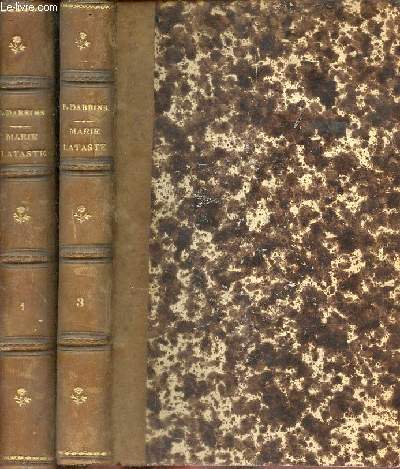 La vie et les oeuvres de Marie Lataste religieuse du sacr-coeur - 2 tomes (2 volumes) - Tome 1 + Tome 3.