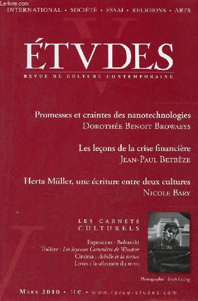 Etudes revue de culture contemporaine n3 (4123) tome 412 154e anne mars 2010 - Obama et les limites du verbe par Pierre de Charentenay - dmographie en Russie et en Europe centrale par Alain Blum - transport maritime, entre globalisation etc.