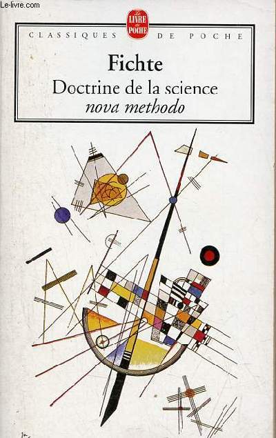 Doctrine de la science nova methodo - Collection classiques de poche n4621.