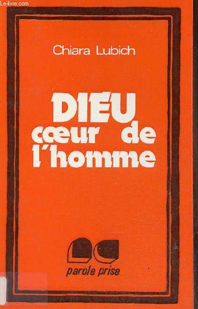 Dieu coeur de l'homme.