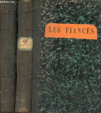 Les fiancs roman historique - 2 tomes - tomes 1 + 2.