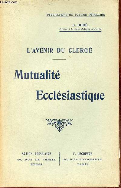 L'avenir du clerg - Mutualit ecclsiastique.