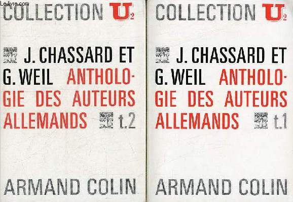 Anthologie des auteurs allemands - En 2 tomes - Tomes 1 + 2 - Collection U2 n22-23 - hommage des auteurs.