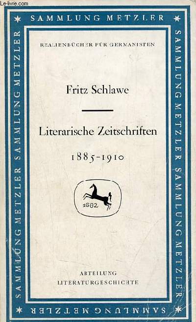 Literarische Zeitschriften 1885-1910 - Sammlung Metzler.