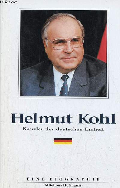 Helmut Kohl kanzler der deutschen einheit.