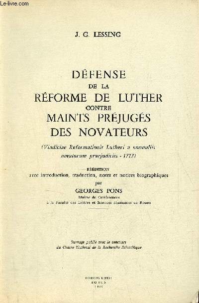 Dfense de la rforme de Luther contre mains prjugs des novateurs.