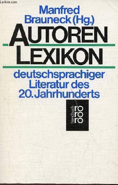 Autorenlexikon deutschsprachiger literatur des 20.jahrhunderts.