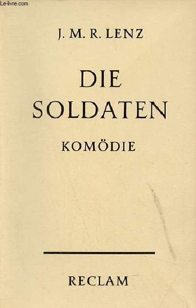 Die soldaten - komdie - Universal-Bibliothek nr.5899.