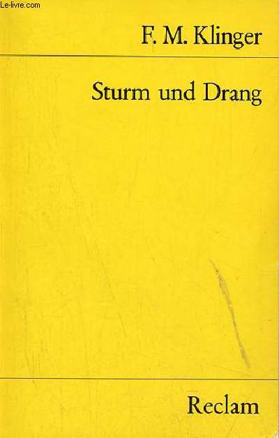 Sturm und Drang ein schauspiel - Universal-Bibliothek nr.248/48a.