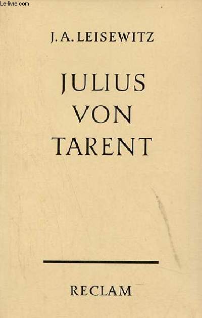 Julius von Tarent ein trauerspiel - Universal-Bibliothek nr.111/12.