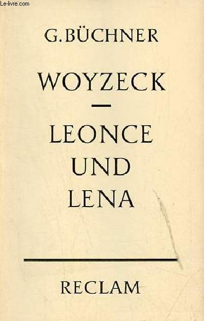 Woyzeck ein fragment - Leonce und Lena lustspiel - Universal-Bibliothek nr.7733.