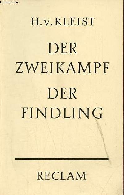 Der zweikampf - der findling - erzhlungen - Universal-Bibliothek nr.7792.