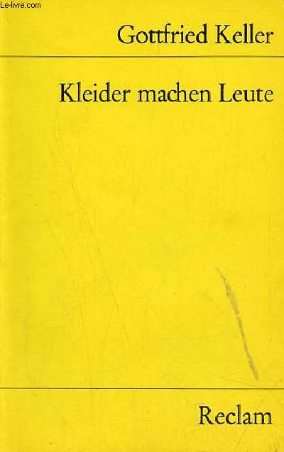 Kleider machen leute - novelle - Universal-Bibliothek nr.7470.