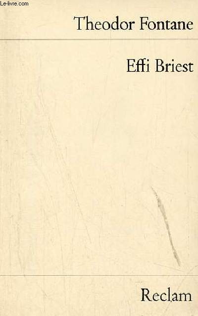 Effi Briest - roman - Universal-Bibliothek nr.6961-63/63a.