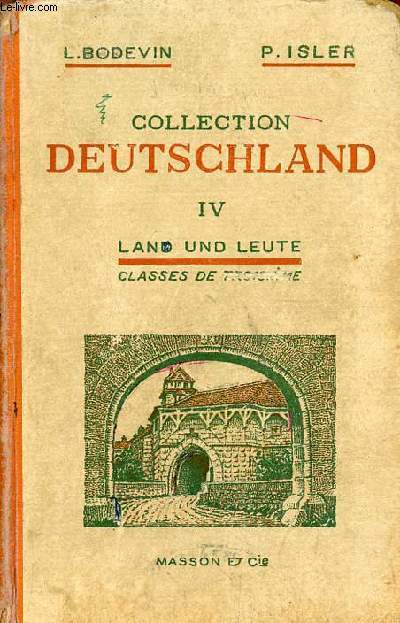 Land und leute - Classes de troisime - enseignement du second degr - Collection Deutschland IV.