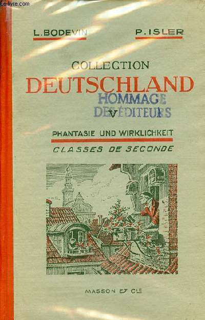 Phantasie und wirklichkeit - Classe de seconde - Enseignement du second degr - Collection Deutschland V.